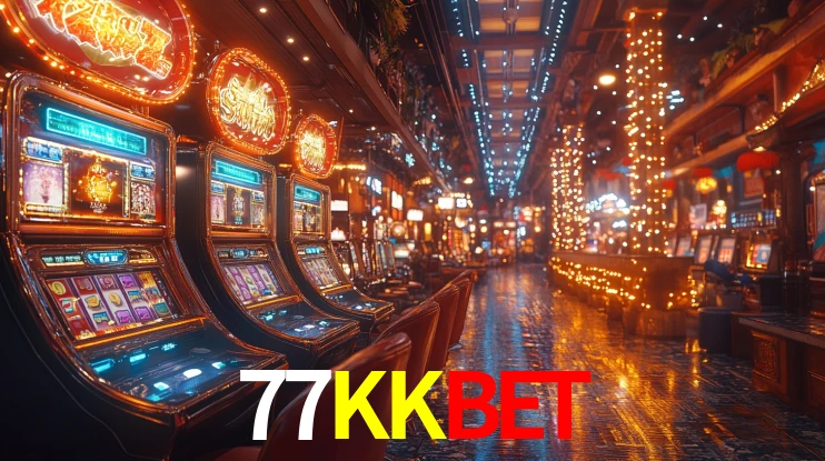 77KKBET - Apostas No Cassino Online - 77KKBET.COM